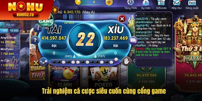 Trải nghiệm cá cược siêu cuốn cùng cổng game